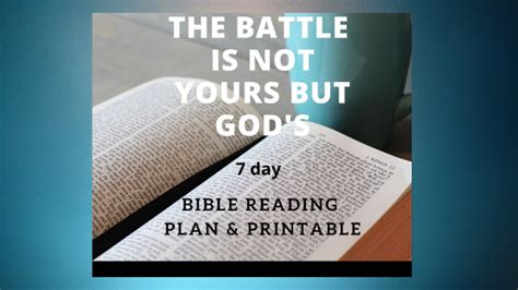 The Battle Is Gods 7 Day Bible Reading Plan And Printable