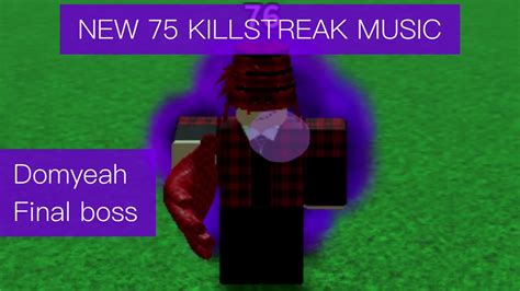 New 75 Killstreak Music Slap Battles Youtube