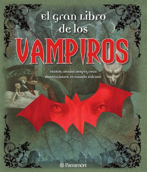 El Gran Libro De Los Vampiros By Jose Carlos Escobar Issuu