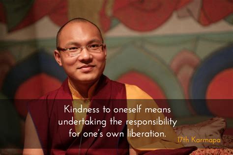 Kindness To Oneself ~ 17th Karmapa Szyhbj