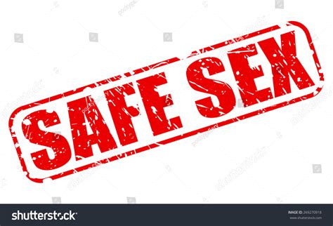 Safe Sex Red Stamp Text On Stock Vector Royalty Free 269270918