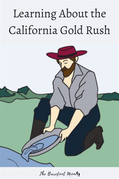 Learning About The California Gold Rush