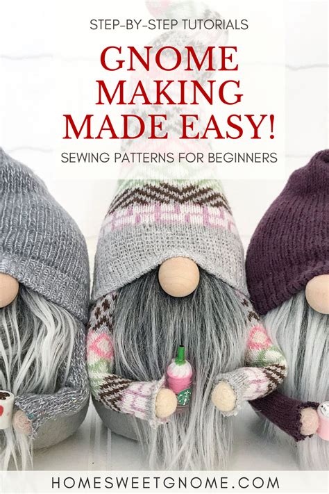 Gnome Making Made Easy DIY Gnome Patterns Tutorials Home Sweet