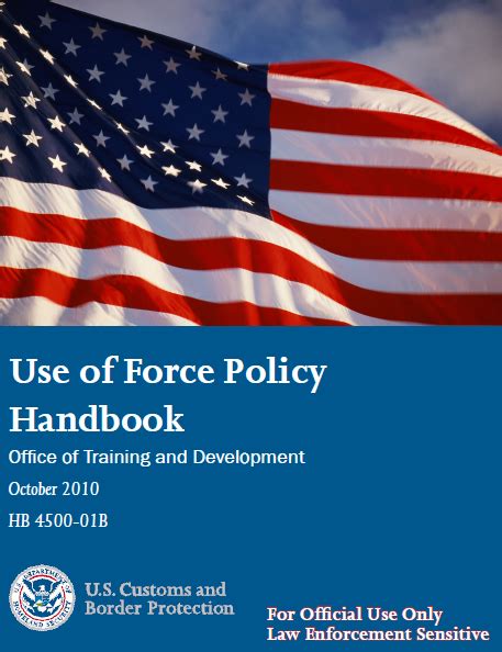 Customs And Border Protection Use Of Force Policy Handbook Unredacted