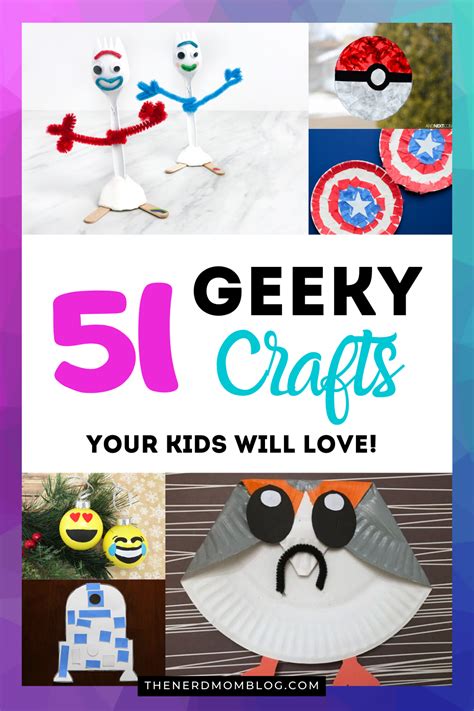 51 Geeky Crafts Your Kids Will Love The Nerd Mom In 2020 Geeky