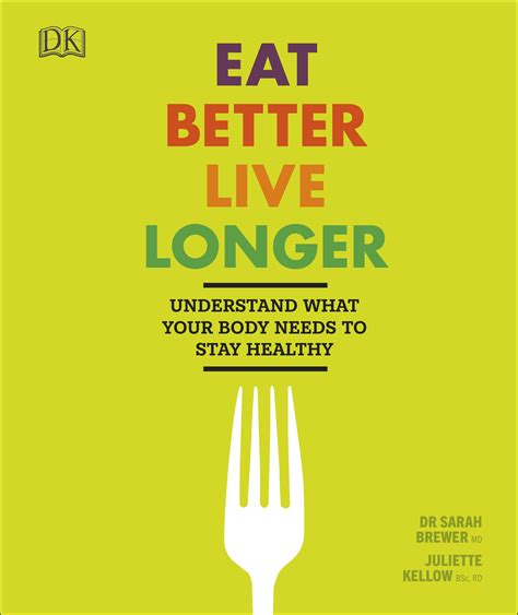 Eat Better Live Longer Penguin Books Australia