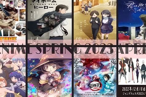 9 Daftar Anime Musim Spring 2023 Yang Bakalan Rilis Bulan April