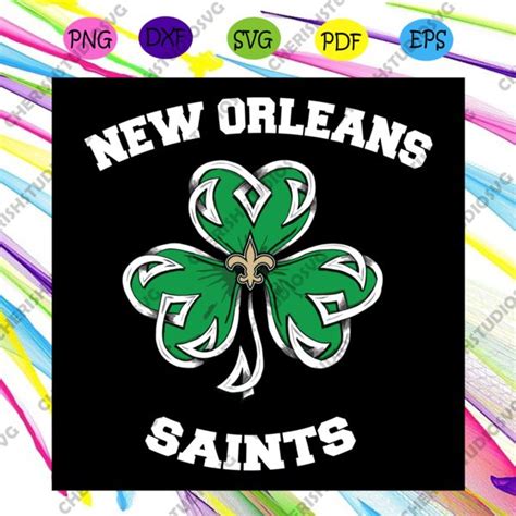 Shamrock Football St Patricks Day New Orleans Saints Svg Sport Svg