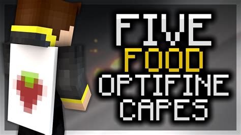 5 Food Optifine Cape Designs Awesome Optifine Capes Youtube