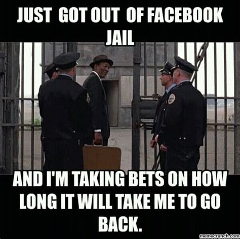 Pin By Angela Prater On Facebook Funny Facebook Jail Jail Meme