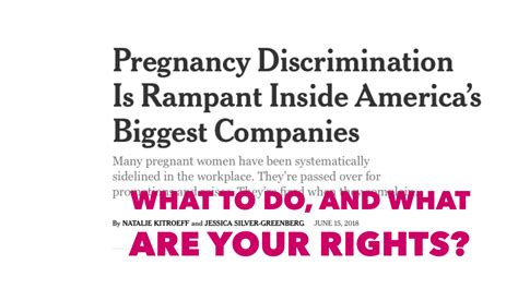 nytimes says pregnancy discrimination is rampant what rights do you have ny employment