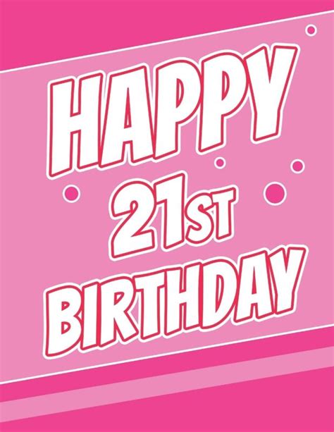 130 Happy 21st Birthday Wishes Birthday Sms And Wishes Birthday Sms