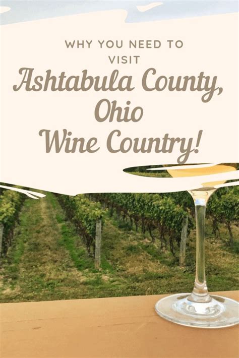 Why You Need To Visit Ashtabula Ohio Wine Country Wine Country