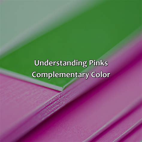 What Is Pinks Complementary Color