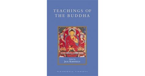 Teachings Of The Buddha By Jack Kornfield