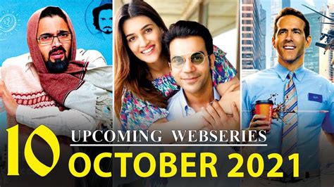 Top 10 Upcoming Web Series And Movies In October 2021 Part 2