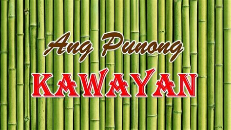 Ang Punong Kawayan Masining Na Pagkukwento Kwinento Ni Ziejohn Paolo