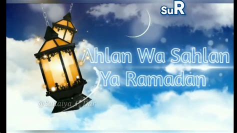 English translation ahlan wa sahlan ya ramadan! AHLAN WA SAHLAN YA RAMADAN || Ramadan Status in English ...