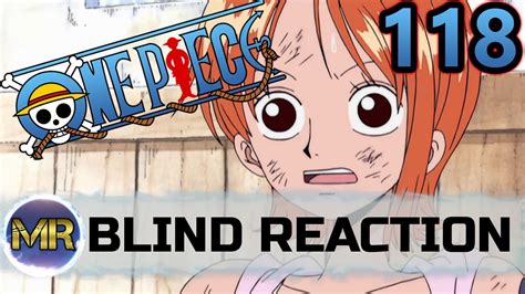 One Piece Episode 118 Blind Reaction That Was Awesome Youtube