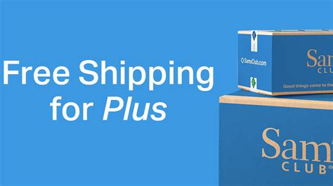 Sam S Club Offering Free Shipping To Plus Members Post Parcel