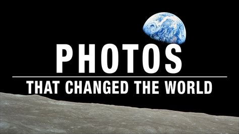 World Famous Photographs Changed The World