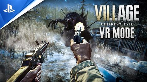 RESIDENT EVIL VILLAGE VR MODE OFFICIAL GAMEPLAY TRAILER K PSVR YouTube