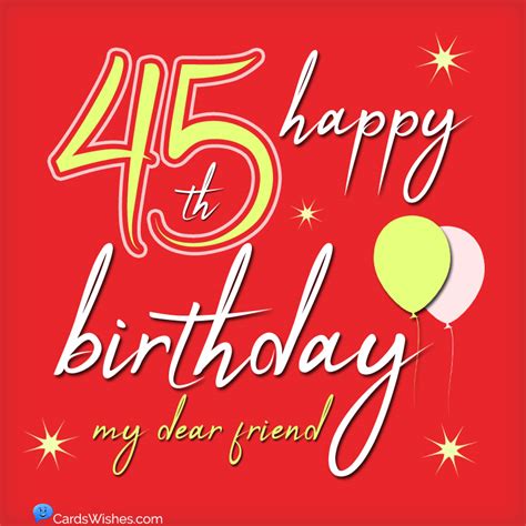 Happy 45th Birthday Wishes For Someone Turning 45