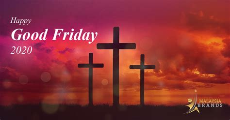 But it's good to know that we have options! Good Friday Greetings - Happy Good Friday by Malaysia Brands