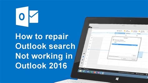 How To Fix Outlook 2016 Search Problems