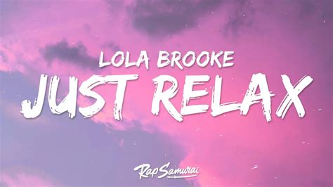 Lola Brooke Just Relax Lyrics Youtube