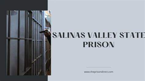Salinas Valley State Prison An Overview The Prison Direct