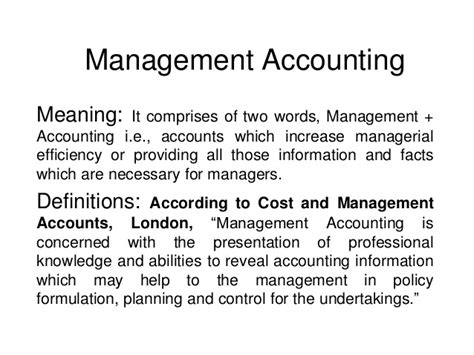 Accounting and finance are both forms of managing the money of the business, but they are used for two very different purposes. Management Accounting: An Overview