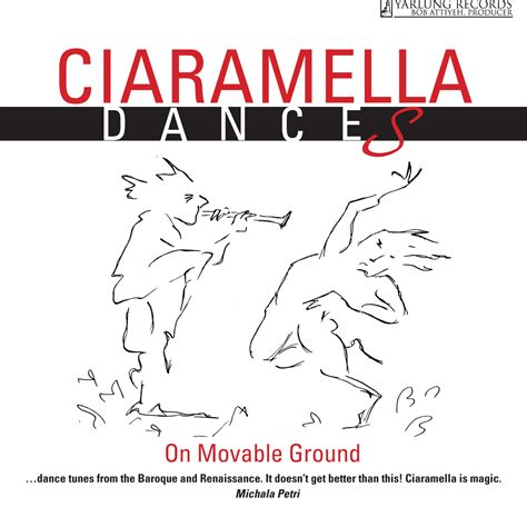 Eclassical Ciaramella Dances On Movable Ground