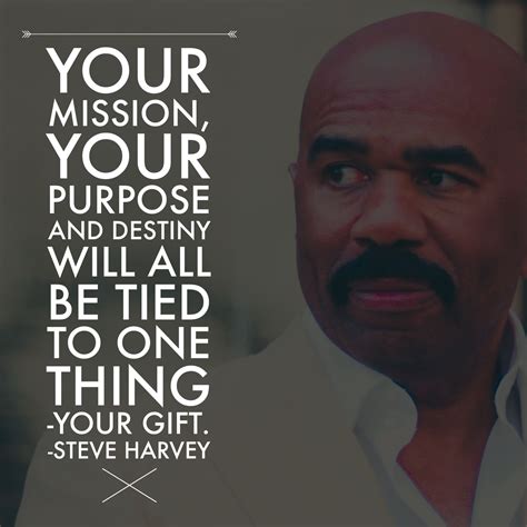 Steve Harvey Quotes