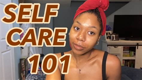 Self Care 101 How To Actually Practice Self Care Daily Main