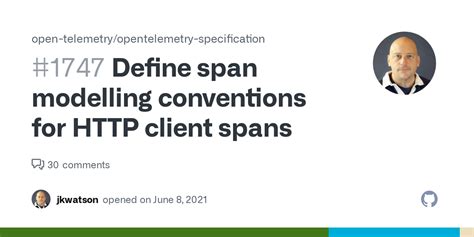 Define Span Modelling Conventions For Client Spans · Issue 1747