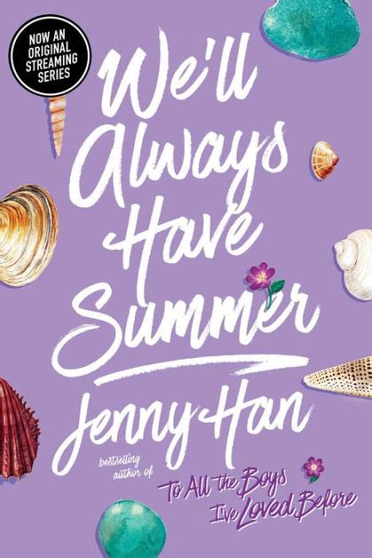 Well Always Have Summer Summer I Turned Pretty Series 3 By Jenny