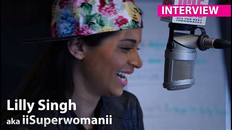 Lilly Singh Aka Iisuperwomanii Flow 93 5 Interview Youtube