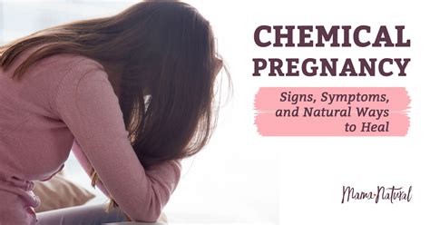 Chemical Pregnancy Signs Symptoms And Natural Ways To Heal
