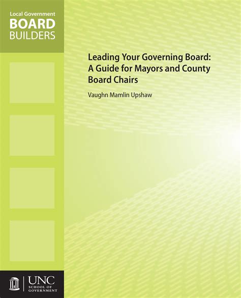 Leading Your Governing Board A Guide For Mayors And County Board