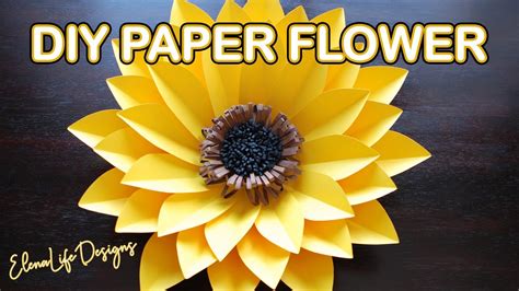 Paper Sunflower Tutorial How To Make A Big Sunflower With Paper Diy