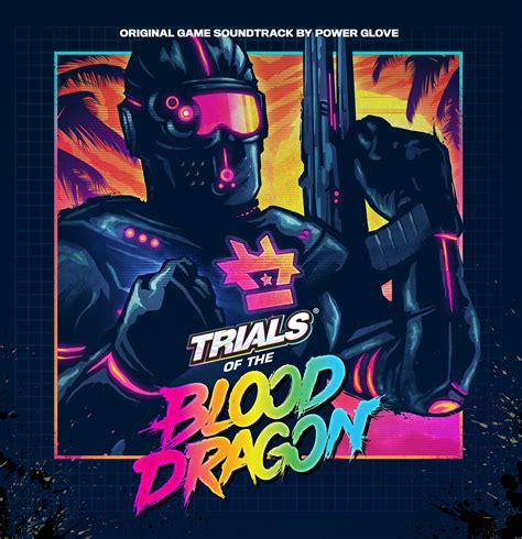 Trials Of The Blood Dragon Original Soundtrack Light