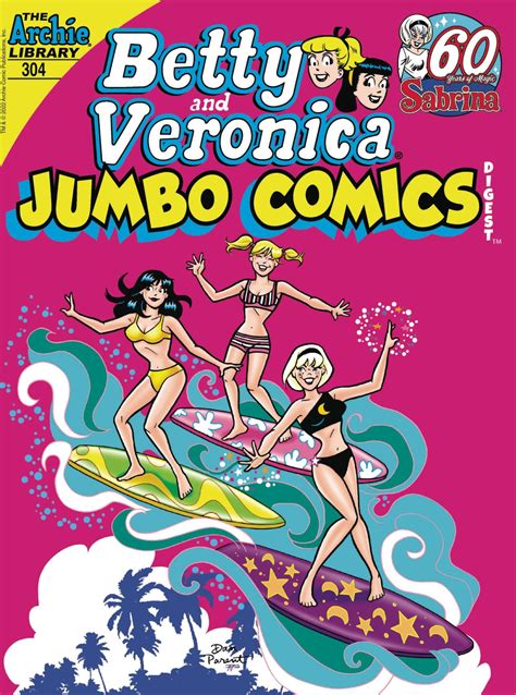Betty And Veronica Jumbo Comics Digest 304 Modern Age Comics