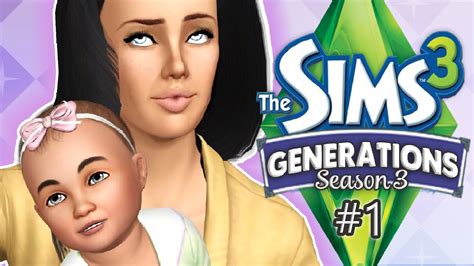 The Sims 3 Generations S3 Part 1 Nostalgic Feelz Youtube