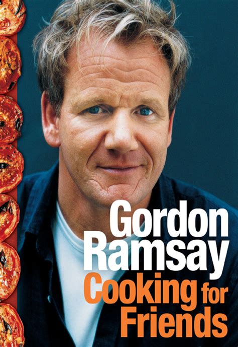 Cooking for Friends by Gordon Ramsay - Book - Read Online