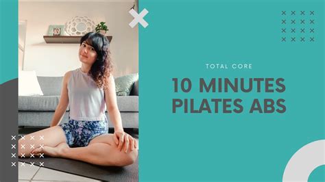 10 Minute Pilates Abs Workout Strengthen Your Core Youtube