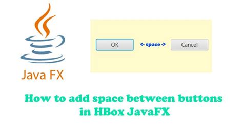 How To Add Space Between Buttons In JavaFX Learning To Write Code
