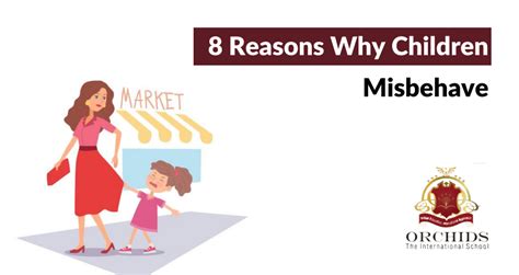 8 Reasons Why Kids Misbehave And Remedies Orchids