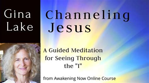 A Guided Meditation From Jesus For Seeing Through The I Youtube