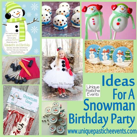 Snowman Birthday Party Ideas Unique Pastiche Events